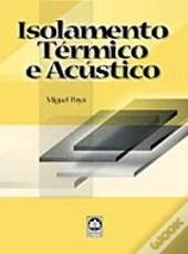 Isolamento Térmico e Acústico
