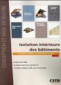 Isolation Interieure Des Batiments - Prescriptions Techniques Et Recommandations Pratiques - Preview