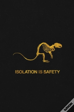 Capa do artigo Isolation Is Safety