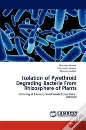 Isolation Of Pyrethroid Degrading Bacteria From Rhizosphere Of Plants