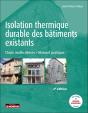 Isolation Thermique Durable Des Bâtiments Existants : Choix Multicritères - Manuel Pratique (2e Édition) - Preview