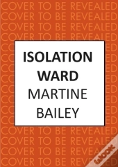 Isolation Ward
