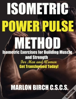 Capa do artigo Isometric Power Pulse Method