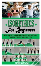 Isometrics For Beginners
