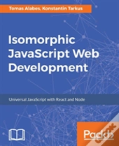 Isomorphic Javascript Web Development