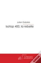 Capa do artigo Isotop 400, La Rebelle