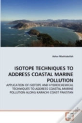 Isotope Techniques To Address Coastal Marine Pollution