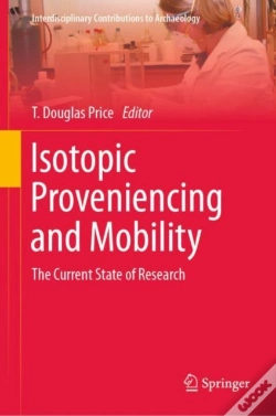 Capa do artigo Isotopic Proveniencing And Mobility