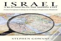 Israel, A Beachhead In The Middle East