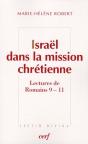 Israël Dans La Mission Chrétienne ; Lecture De Romains 9-11 - Preview