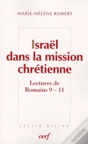Capa do artigo Israël Dans La Mission Chrétienne ; Lecture De Romains 9-11