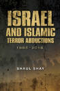 Israel & Islamic Terror Abductions - Preview