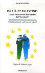 Israel Et Palestine : Deux Emanations Inachevees De L'Occident - Preview