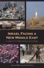 Israel Facing A New Middle East - Preview