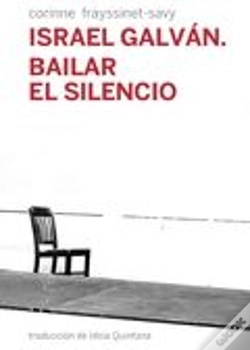 Capa do artigo Israel Galván. Bailar El Silencio