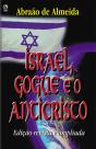Israel, Gogue E O Anticristo - Preview