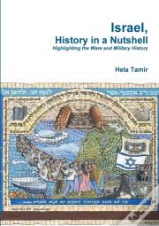 Israel, History In A Nutshell