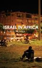 Israel In Africa - Preview
