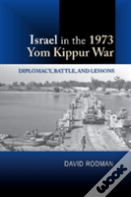 Israel In The 1973 Yom Kippur War