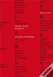 Israël, Mode D'Emploi