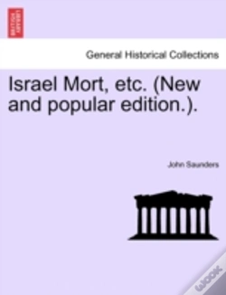 Capa do artigo Israel Mort, Etc.  New And Popular Editi