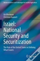 Israel: National Security And Securitization