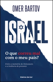 Capa do artigo Israel: o que correu mal com o meu país?