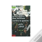 Israël/Palestine ; Des Femmes Contre La Guerre