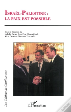 Capa do artigo Israël-Palestine : La Paix Est Possible