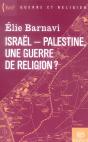 Israel-Palestine, Une Guerre De Religion ? - Preview
