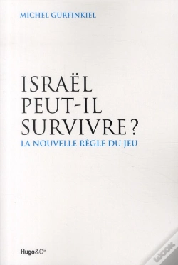 Capa do artigo Israël Peut-Il Survivre ?