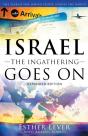 Israel, The Ingathering Goes On - Preview