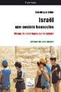 Israël, Une Société Bousculée ; 25 Ans De Reportages Sur Le Terrain - Preview