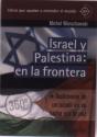 Israel Y Palestina: En La Frontera - Preview