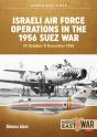 Israeli Air Force Operations In The 1956 Suez War - Preview