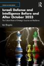 Israeli Defense And Intelligence Before And After October 2023 - Preview