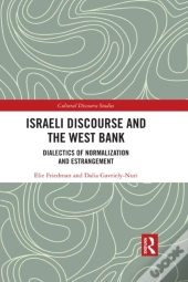 Israeli Discourse And The West Bank
