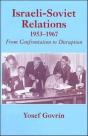 Israeli-Soviet Relations, 1953-1967 - Preview