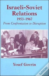 Israeli-Soviet Relations, 1953-1967