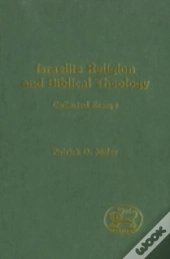 Israelite Religion And Biblical Theology