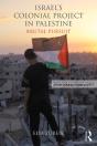 Israel'S Colonial Project In Palestine - Preview