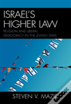 Israel'S Higher Law