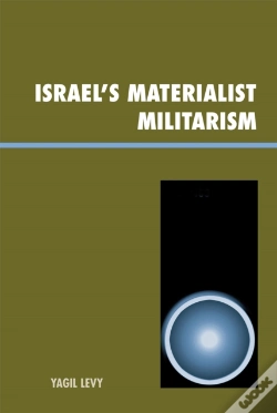 Capa do artigo Israel'S Materialist Militarism