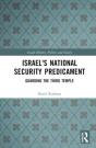 Israel'S National Security Predicament - Preview