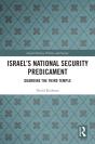 Israel'S National Security Predicament - Preview