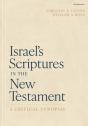 Israel'S Scriptures In The New Testament - Preview