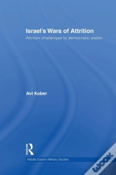 Israel'S Wars Of Attrition