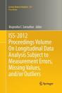 Iss-2012 Proceedings Volume On Longitudinal Data Analysis Subject To Measurement Errors, Missing Values, And/Or Outliers - Preview