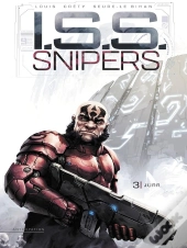 I.S.S. Snipers Tome 3 : Jurr