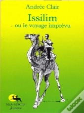 Issilim Ou Le Voyage Imprévu